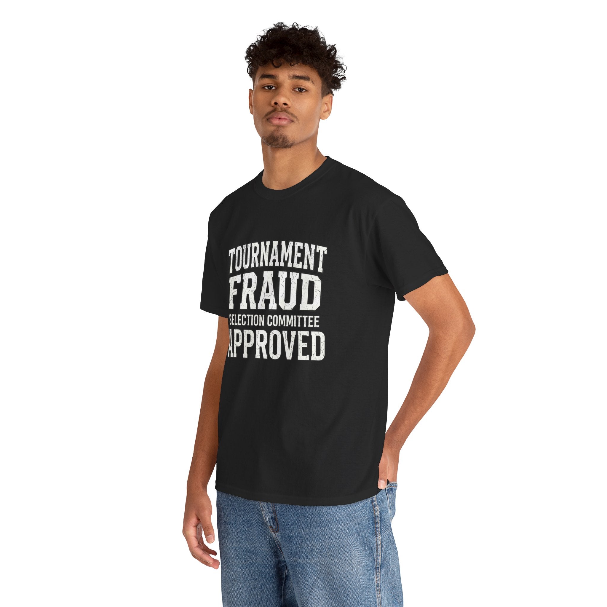 Tournament Fraud – Selection Committee Approved Funny College Basketball Fan T-Shirt